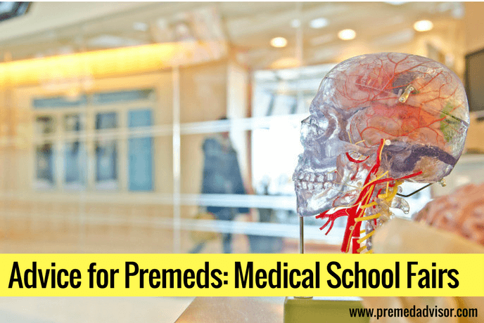 Advice for Premeds: Medical School Fairs